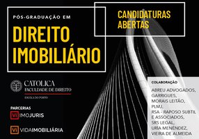 Abertas as candidaturas para a Pós-Graduação em Direito Imobiliário na UCP Porto